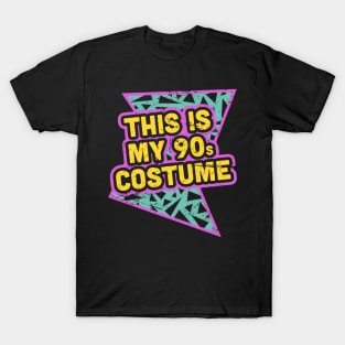 This Is My 90s Costume T-Shirt